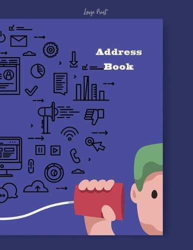 Address Book Large Print: Mobile Phone books Organizer Notebook Big Number Journal Contact Telephone Business Birthday Space Alphabetical Directory with tabs spiral women Des(19 Organizer Address Telephone)