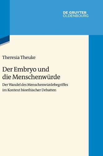 Der Embryo Und Die Menschenwürde