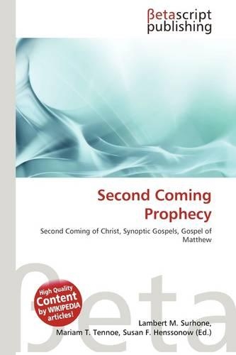 Second Coming Prophecy