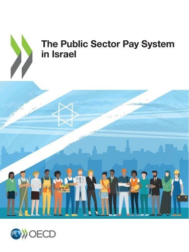 The public sector pay system in Israel