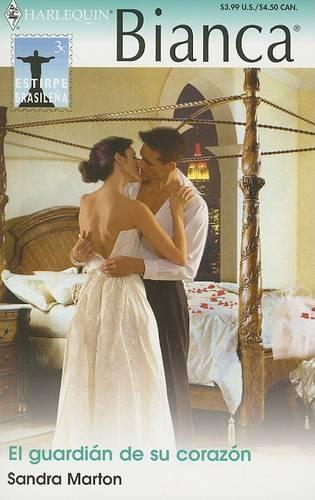 El Guardian de Su Corazon