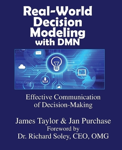 Real-World Decision Modeling with DMN