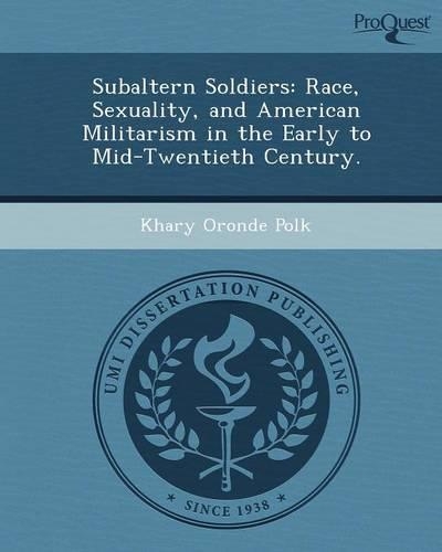 Subaltern Soldiers: Race