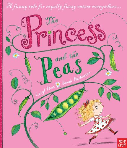 The Princess and the Peas: (Princess Series)