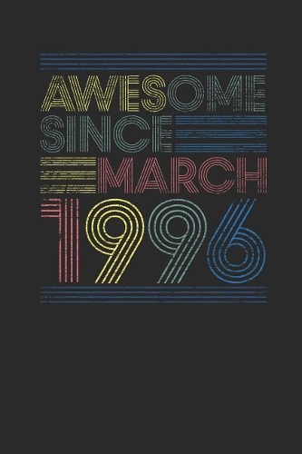Awesome Since March 1996