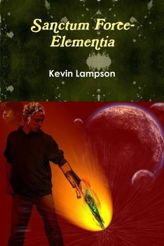 Sanctum Force: Elementia