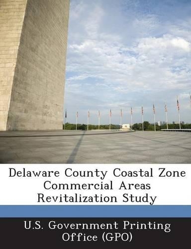Delaware County Coastal Zone Commercial Areas Revitalization Study