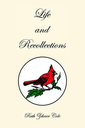 Life and Recollections