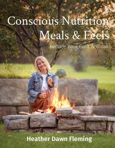 Conscious Nutrition Meals & Feels