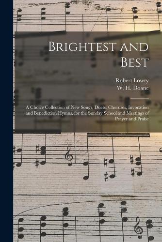 Brightest and Best