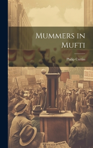 Mummers in Mufti