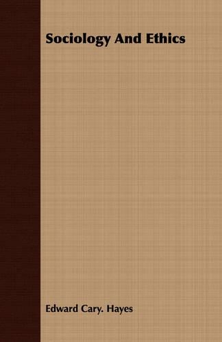 Sociology And Ethics