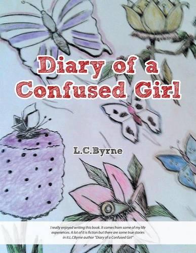 Diary of a Confused Girl