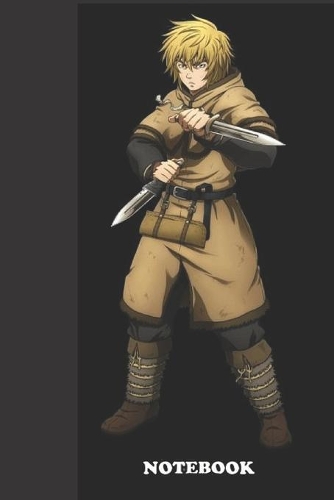Notebook: Vinland Saga anime, Thorfin, College Ruled for writing Size 6"x9",110Pages