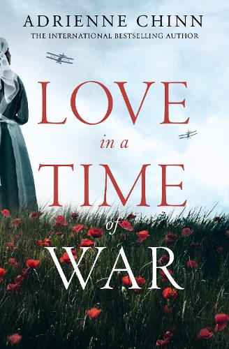 Love in a Time of War: (Book 1 The Three Fry Sisters)