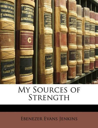 My Sources of Strength