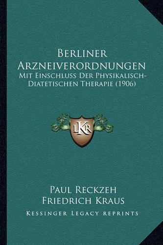 Berliner Arzneiverordnungen