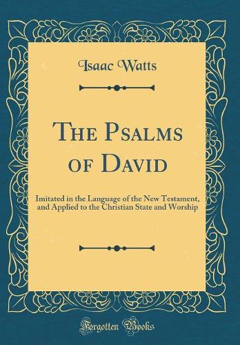 The Psalms of David
