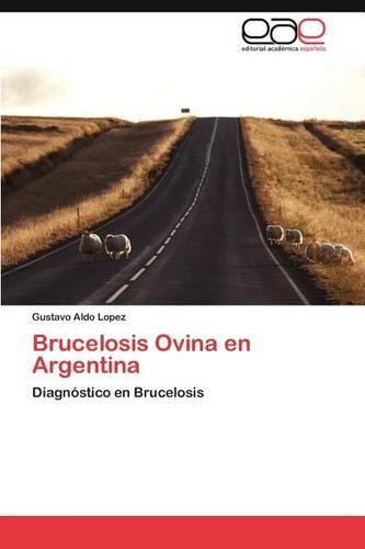 Brucelosis Ovina En Argentina