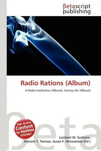 Radio Rations (Album)