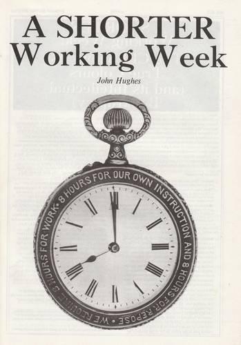 Shorter Working Week