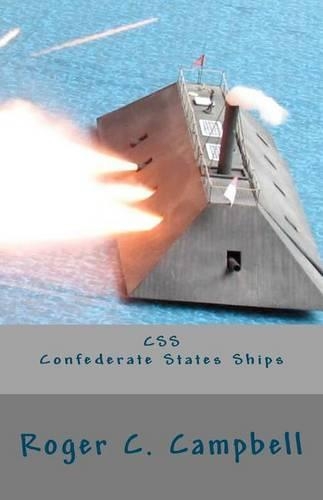 CSS - Confederate States Ships: Confederate States Ships