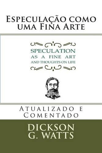Especulacao Como Uma Fina Arte