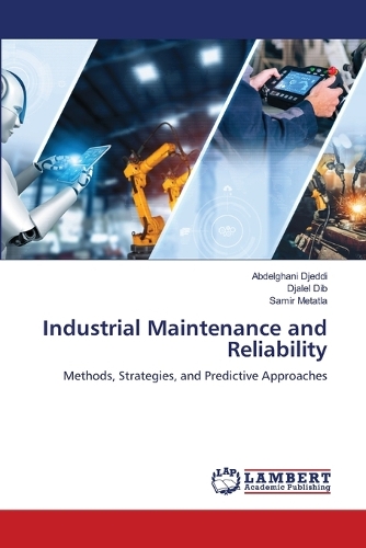 Industrial Maintenance and Reliability