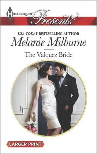 The Valquez Bride: (1 Playboys of Argentina)