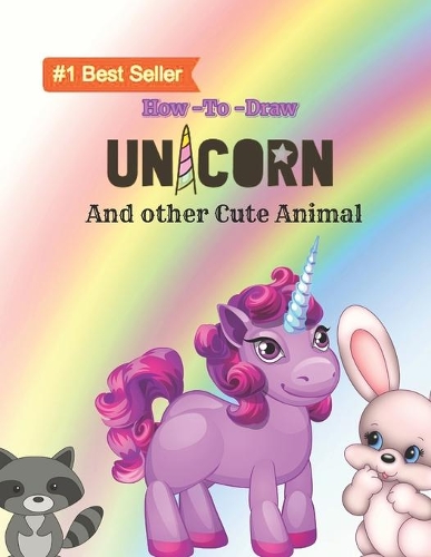 How to draw Unicorns and other cute Animal: How to draw a unicorn and other cute animal step by step, Learn to Draw Step by Step, How to Draw for Kids? How to Draw a Unicorn .. . Cute Animals 