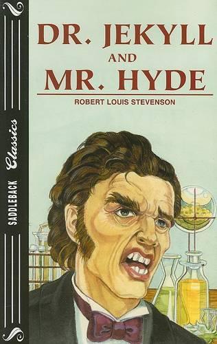 Dr. Jekyll and Mr. Hyde: (SP 2605 Saddleback Classics)
