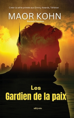 Les Gardien De La Paix