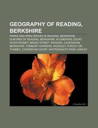 Geography of Reading, Berkshire: Parks and Open Spaces in Reading, Berkshire, Suburbs of Reading, Berkshire, Bulmershe Court, River Kennet