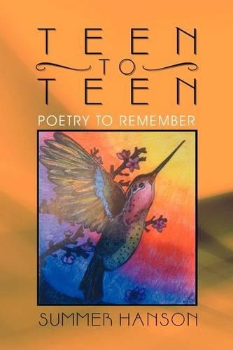 Teen to Teen: Poetry to Remember