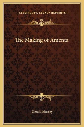 The Making of Amenta