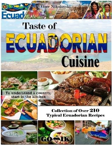 Taste of Ecuadorian Cuisine