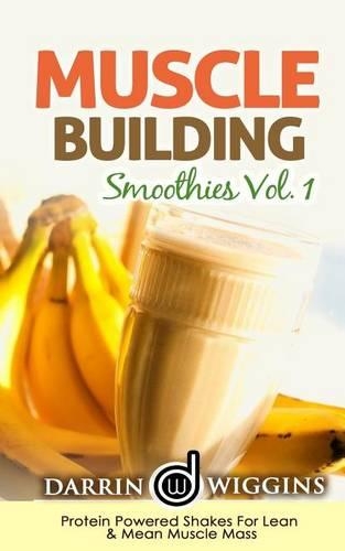 Muscle Building Smoothies