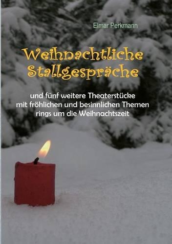 Weihnachtliche Stallgespräche