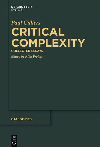 Critical Complexity: Collected Essays(6 Categories)