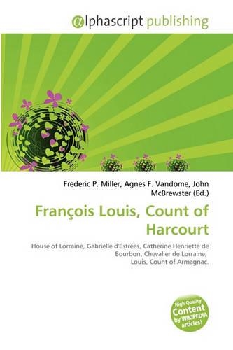 Francois Louis, Count of Harcourt
