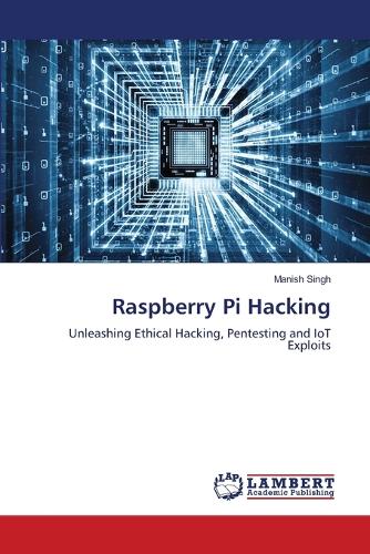Raspberry Pi Hacking