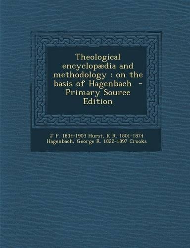 Theological Encyclopaedia and Methodology