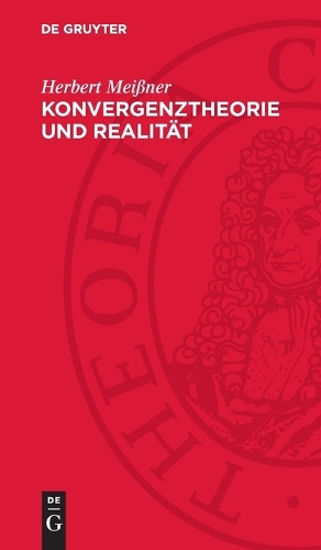 Konvergenztheorie Und Realität