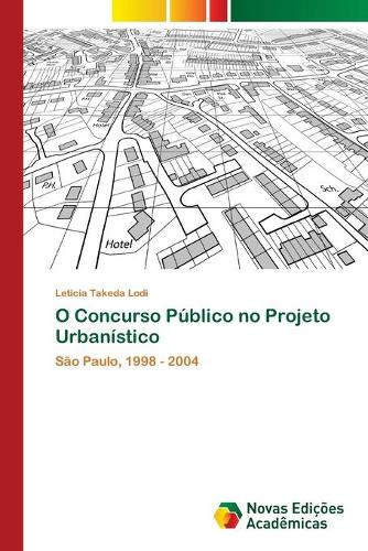 O Concurso Público no Projeto Urbanístico