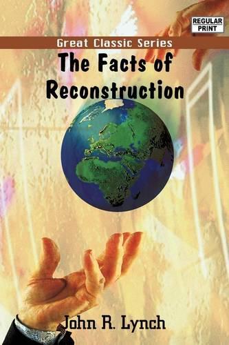 The Facts of Reconstruction