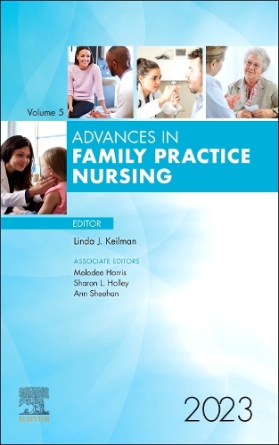 Advances in Family Practice Nursing, E-Book 2023