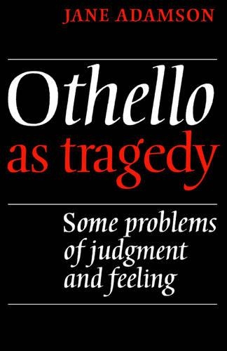 Othello As Tragedy