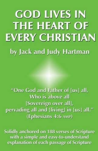 God Lives in the Heart of Every Christian