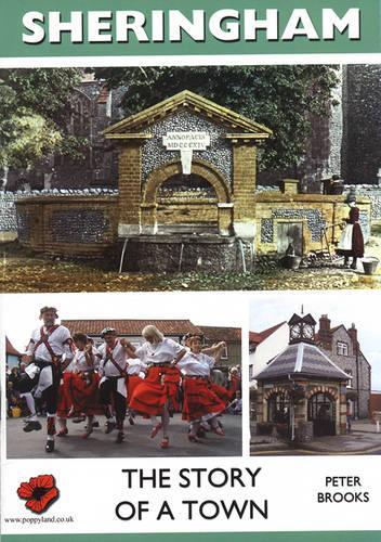 Sheringham: the Story of a Town