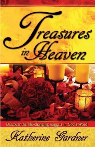 Treasures In Heaven